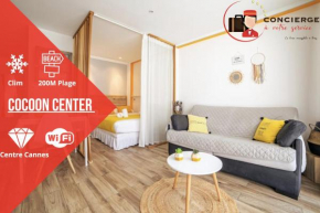 Cocoon Center - Rue d'antibes - 200m plage- Clim - wifi - Unique